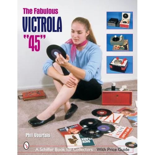 The Fabulous Victrola 45
