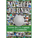 My Golf Journey: Across 50 U.S. Capitals and 7 Continents