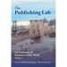 The Publishing Lab: An Anthology of Student Creative Work