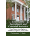 Lowcountry Agricultural and Convivial Societies: Where Planters Came Together in Antebellum Georgetown, South Carolina