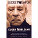 Secret Weapon: Selected Late Poems