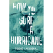 How to Surf a Hurricane