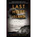 Last Hope Island: Britain, Occupied Europe, and the Brotherhood That Helped Turn the Tide of War