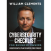 Cybersecurity Checklist for Business Owners: Executive Battle Plan to Survive Cyber Threats