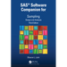 Sas(r) Software Companion for Sampling: Design and Analysis, Third Edition