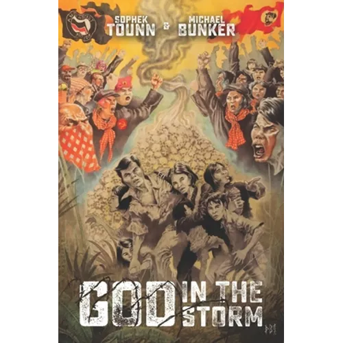 God In The Storm: Killing Fields to Christ