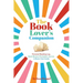 The Book Lover's Companion: Personal Reading Log, Review Prompted Journal, and Club Guide