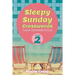 Sleepy Sunday Crosswords Volume 2: Sunday Crossword Puzzles