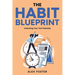The Habit Blueprint: Unlocking Your Full Potential