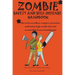 Zombie safety and self-defense handbook: An impertinent guide to personal safety, including work safety, college safety, travel safety, campus safety,