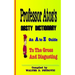 Professor Atoz's Nasty Dictionary: An A to Z Guide to the Gross and Disgusting