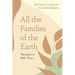 All the Families of the Earth: Therapists in Bible Times