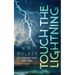 Touch the Lightning