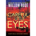 Careful Little Eyes