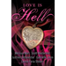 Love Is Hell