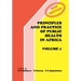 Principles and Practice of Public Health in Africa. Volume 1