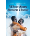 When Sons Return Home