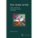 Ten Years After: A History of Roma School Desegregation in Central and Eastern Europe