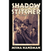 Shadow Stitcher: An Everland Mystery