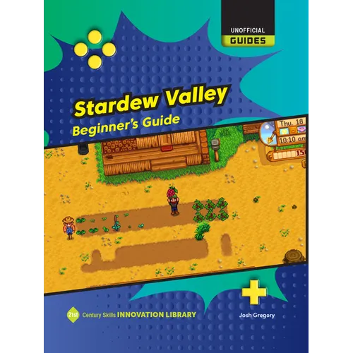 Stardew Valley: Beginner's Guide