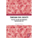 Tunisian Civil Society: Political Culture and Democratic Function Since 2011