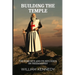 Building the Temple: The York Rite and Its Influence on Freemasonry