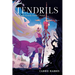 Tendrils: A Lady Lovely Locks Novel