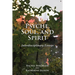 Psyche, Soul, and Spirit: Interdisciplinary Essays