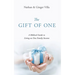 The Gift of One: A Biblical Guide to Living on One Family Income