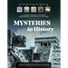 Mysteries in History: A Journey Through the Great Unanswered Questions of Our Time