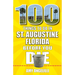 100 Things to Do in St. Augustine, Florida, Before You Die