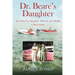 Dr. Beare's Daughter: Growing Up Adopted, Adored, and Afraid