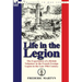 Life in the Legion: The Experiences of a British Volunteer in the French Foreign Legion in the Late 19th Century
