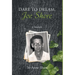 Dare to Dream, Joe Shore: A Memoir