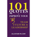 101 Quotes to Improve your Team Culture & Leadership