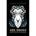 Sex, Drugs and Tales of Wonder