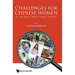 Challenges for Chinese Women Early Twenty-First Century