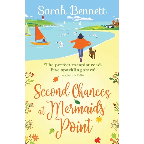 Second Chances at at Mermaids Point