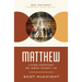 Matthew: Living Everyday as Jesus Taught Us