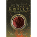 The Lost Amulet: Book One of the Stone Bearer Series