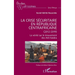 La crise sécuritaire en République centrafricaine (2012-2019): La vérité sur le mouvement des Anti-balaka