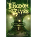 The Kingdom of the Elves: Astonishing Adventures Around the World