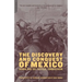 The Discovery and Conquest of Mexico 1517-1521