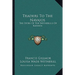 Traders To The Navajos: The Story Of The Wetherills Of Kayenta