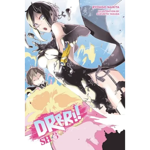 Durarara!! Sh, Vol. 3 (Light Novel): Volume 3