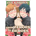 Eiji and Shiro: From Zeroes to Heroes