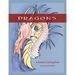 Dragons: A Fantasy Coloring Book