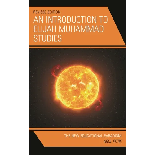An Introduction to Elijah Muhammad Studies