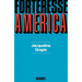 Forteresse America