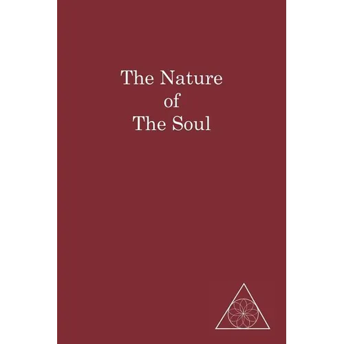 The Nature of the Soul